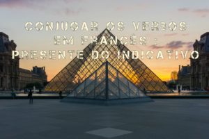 conjugar verbos em francês